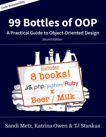 99 Bottles of OOP by Sandi Metz & Katrina Owen