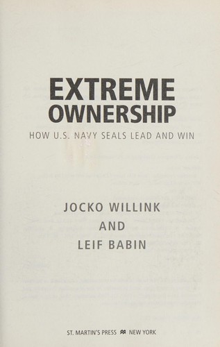 Extreme Ownership by Jocko Willink & Leif Babin